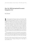 How Far Will International Economic Integration Go?