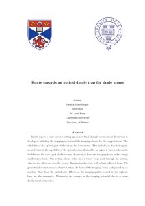 Route towards an optical dipole trap for single atoms