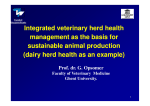 Integrated Integrated veterinary veterinary herd health management