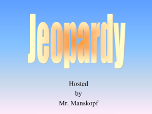 Jeopardy - Mr. Manskopf Environmental Science