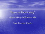 A “Focus on Functioning” Paradigm