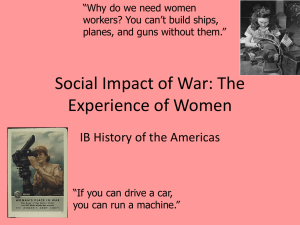 Social Impact of War: The Experience of Women