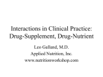 Interactions in Clinical Practice: Drug