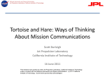 Tortoise and Hare: Ways of Thinking About Mission Communications