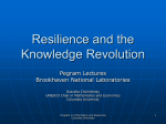 Resilience and the Knowledge Revolution