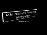 An introduction to future drug delivery system