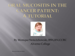2011. Oral Mucositis in the Cancer Patient.