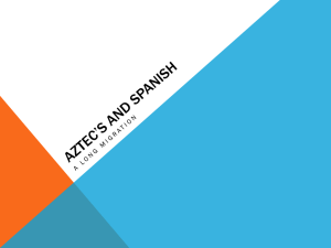 Aztec*s and spanish