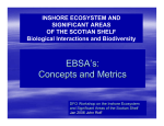 EBSA`s: Concepts and Metrics - Centre for Marine Biodiversity