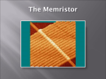 Benefits of Memristor