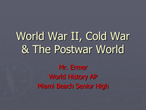 The Cold War - Miami Beach Senior High School