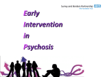 Early intervention in psychosis presentation