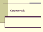 Osteoporosis