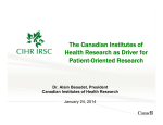 The Canadian Institutes of Health Research as Driver for Patient