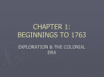 CHAPTER 1: BEGINNINGS TO 1763