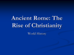 Ancient Rome: The Rise of Christianity - apwh-bbs-2015