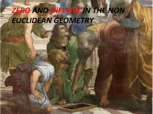 zero and infinity in the non euclidean geometry