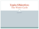 Topic/Objective: The Water Cycle