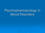 Psychopharmacology in Psychiatry