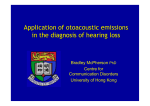 Application of otoacoustic emissions in the diagnosis of hearing loss