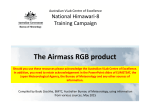 The Airmass RGB product - Melbourne VLab Centre of Excellence