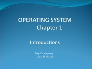 OPERATING SYSTEM (013022) Chapter 1 Introductions