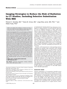 Imaging strategies to reduce the risk of radiation in CT studies