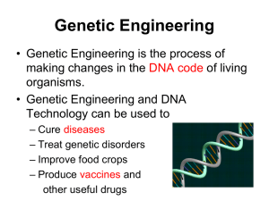 Genetic Engineering Includes