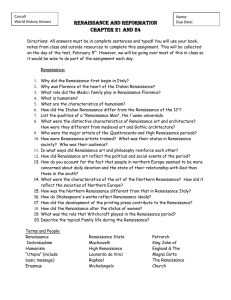 Renaissance and Reformation Chapter 21 and 24 Directions: All