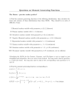 Questions on Moment Generating Functions