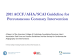 2011 Guideline Slides PCI - American College of Cardiology