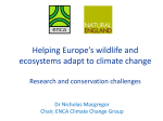 Helping Europe`s wildlife and ecosystems adapt to climate change
