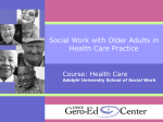 Social Work with Older Adults in Health Care Practice