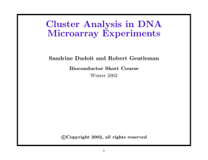 Cluster Analysis in DNA Microarray Experiments