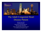 The Adult Congenital Heart Disease Patient
