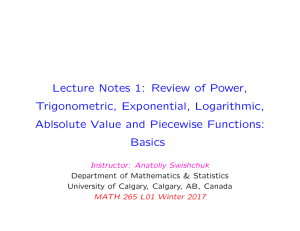 Introduction. Review of Power, Trigonometric, Exponential and