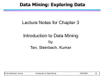 Data Mining: Exploring Data Lecture Notes for Chapter 3