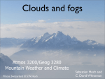 Clouds and fogs