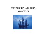 Motives for European Exploration - Mr. Bello`s Social Studies Weebly