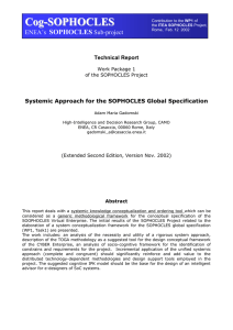 Application of Systemic Approach to Sophocles Global Specification