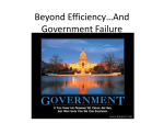 Beyond Efficiency…And Government Failure