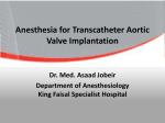 Anesthesia for Transcatheter Aortic Valve Implantation