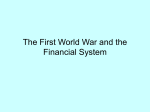 The Origins of the Federal Reserve System and the First World War