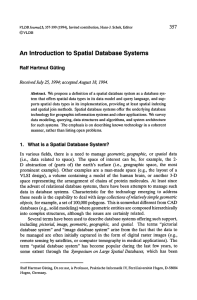 An Introduction to Spatial Database Systems