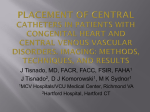 Placement of Central Catheters in Patients with