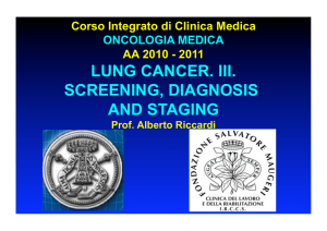 LUNG CANCER. III. SCREENING, DIAGNOSIS AND STAGING