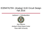 (Analog) VLSI Circuit Design Fall 2016