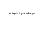 AP Psychology Challenge - District 196 e
