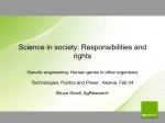 Science in society: Obligations and rights