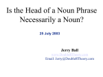 Is the Head of a Noun Phrase necessarily a Noun?